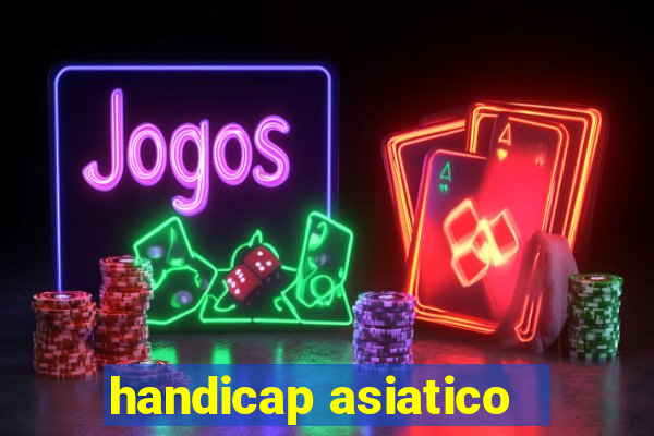 handicap asiatico -3.5